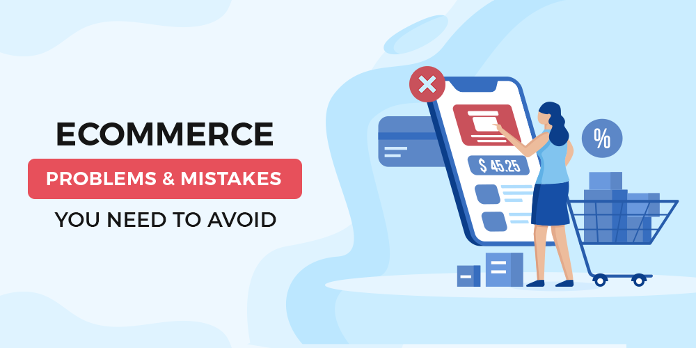 eCommerce-Mistakes-To-Avoid.png